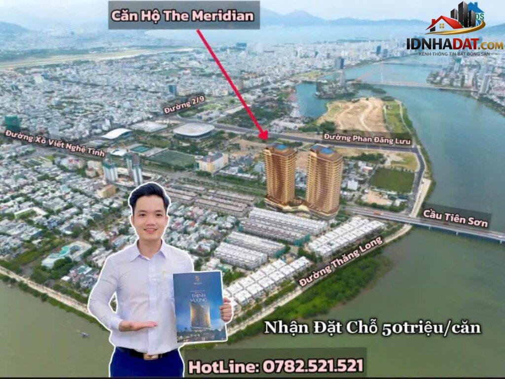 [Đánh giá Nhà Phố] The Meridian View Sông - Vị trí đắc địa tại trung tâm Đà Nẵng - Review Nhà Phố - Ảnh 1