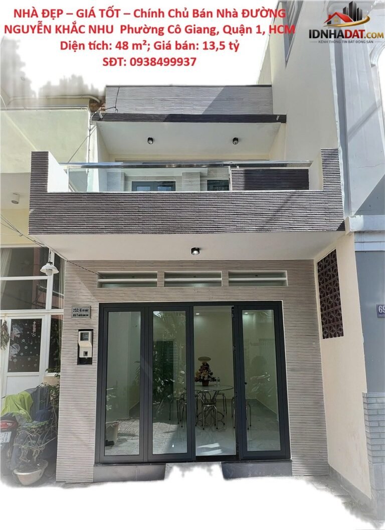 Nhà đẹp giá tốt chính chủ bán nhà đường Nguyễn Khắc Nhu Phường Cô Giang Quận 1 Thành Phố Hồ Chí Minh 48m2 13,5 tỷ