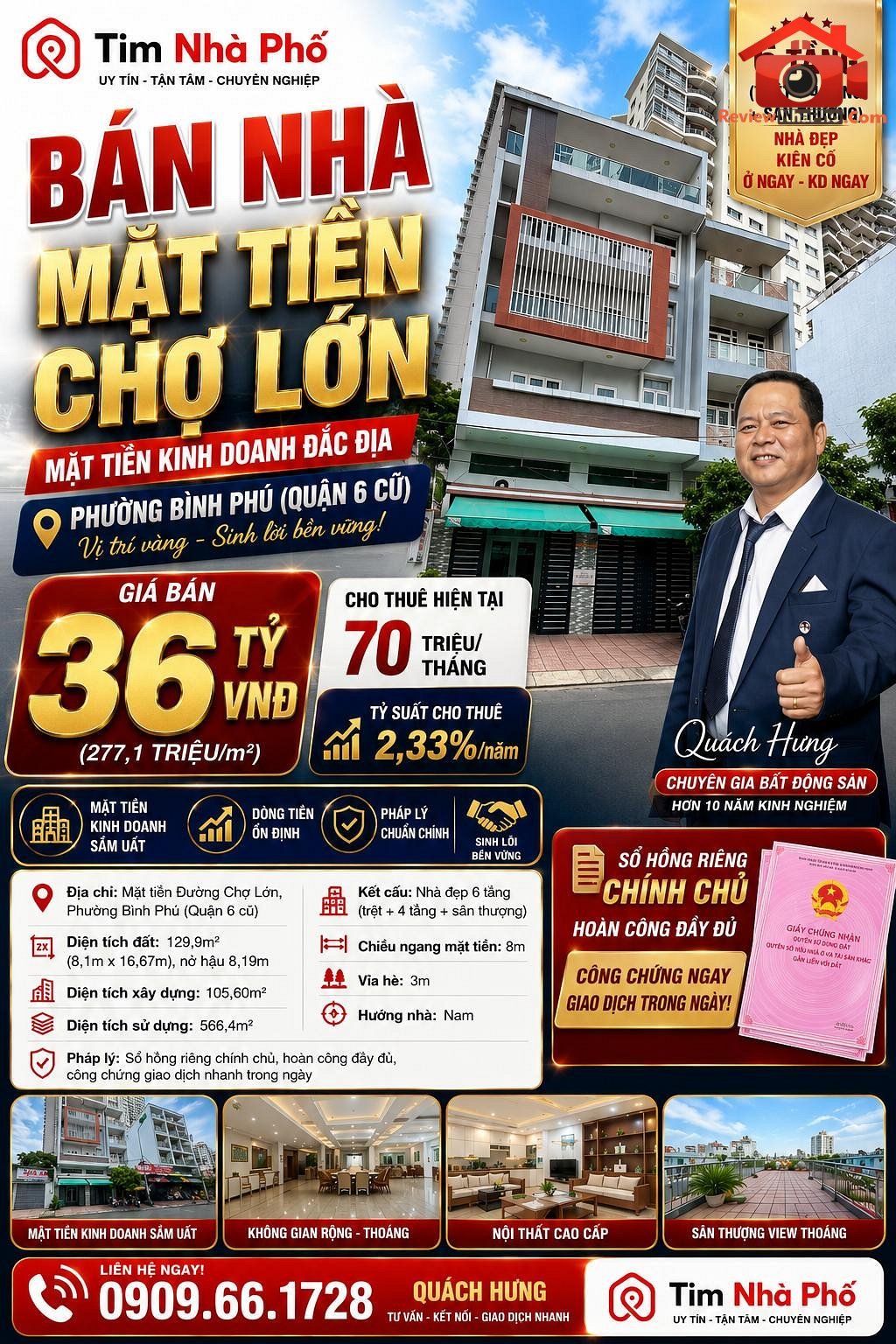 Bán nhà đất Đường Chợ Lớn – Phường cũ Bình Phú Quận 6 – Phường mới Bình Phú – Thành phố Hồ Chí Minh – Diện tích 130m2 – Giá 36 tỷ