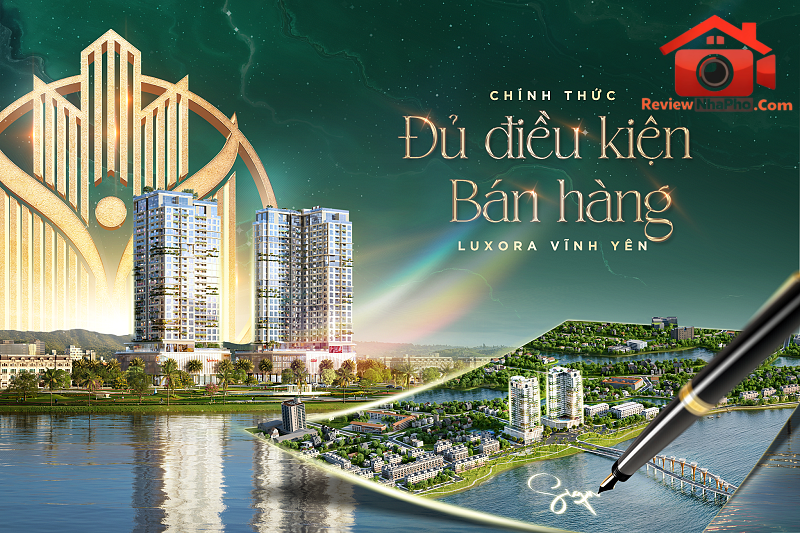 Cập nhật dự án Luxora Vĩnh Yên: Những điều cần biết về mở bán
