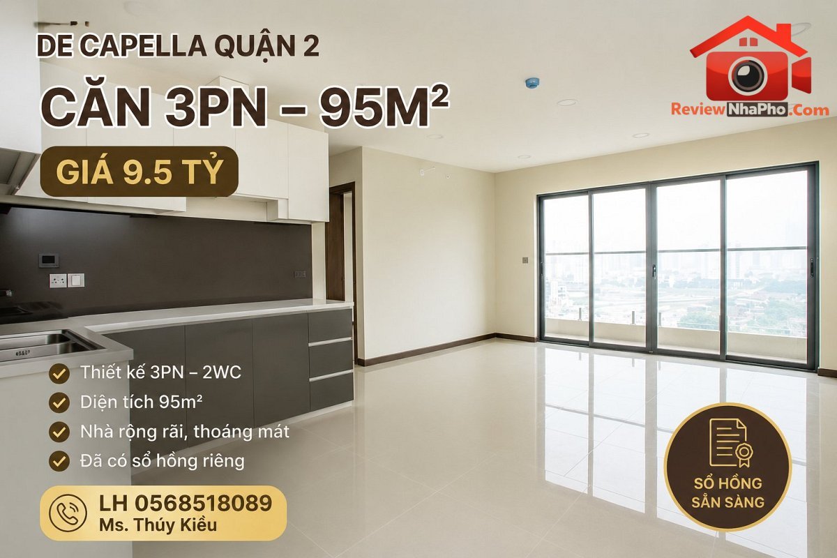 Bán căn hộ 3PN De Capella – Phường cũ An Khánh Quận 2 – Phường mới An Khánh – Thành phố Hồ Chí Minh diện tích 95m2 giá 9500000000