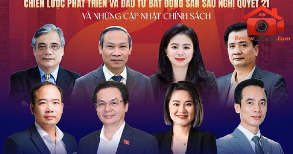 Hội thảo về phát triển và đầu tư bất động sản sau Nghị quyết 21