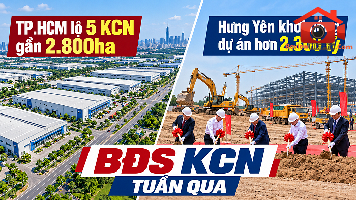 Những diễn biến mới trong bất động sản KCN tuần qua