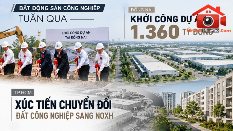 Diễn biến bất động sản công nghiệp tuần qua tại Đồng Nai, TP.HCM
