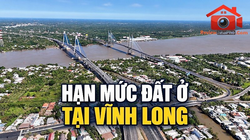 Vĩnh Long áp dụng hạn mức công nhận đất ở tối đa 500m2